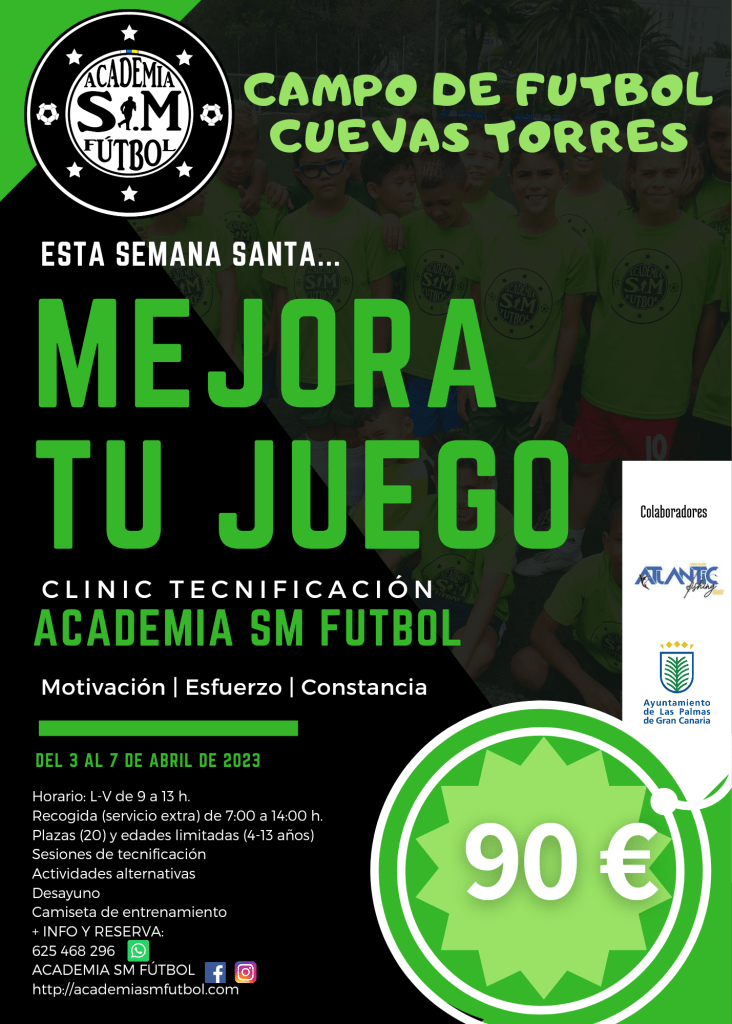 CARTEL CLINIC SEMANA SANTA - ACADEMIA SM FÚTBOL